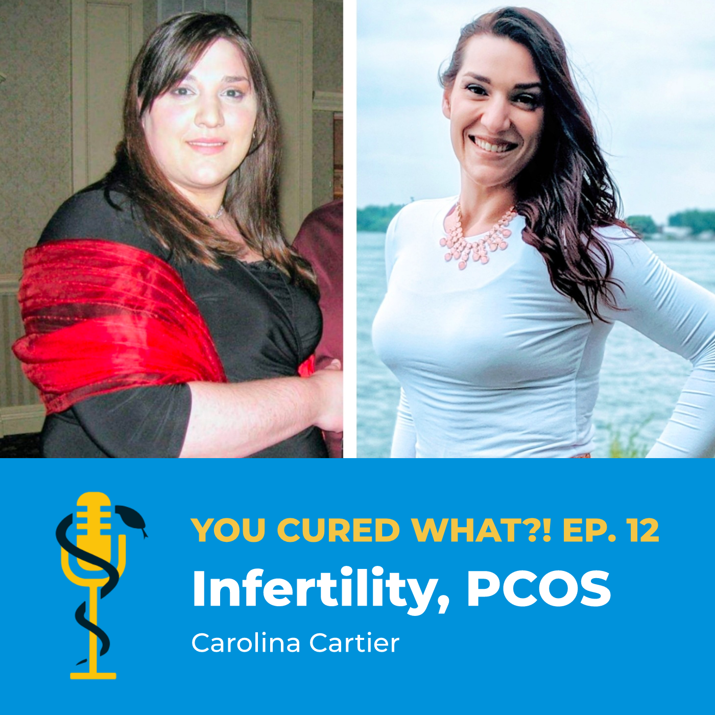 Ep.12 Infertility, PCOS with Carolina Cartier