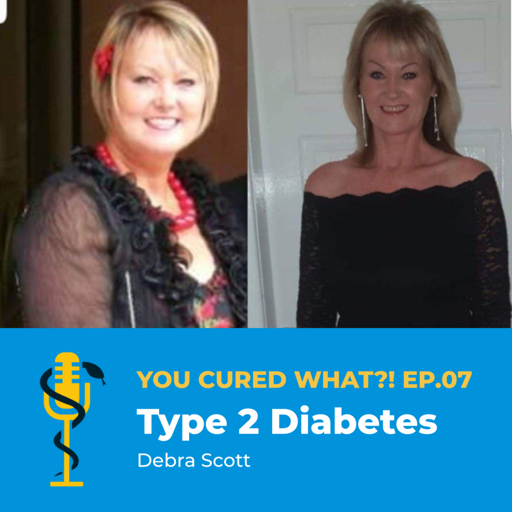 Episode Card: Ep.07: Type 2 Diabetes with Debra Scott